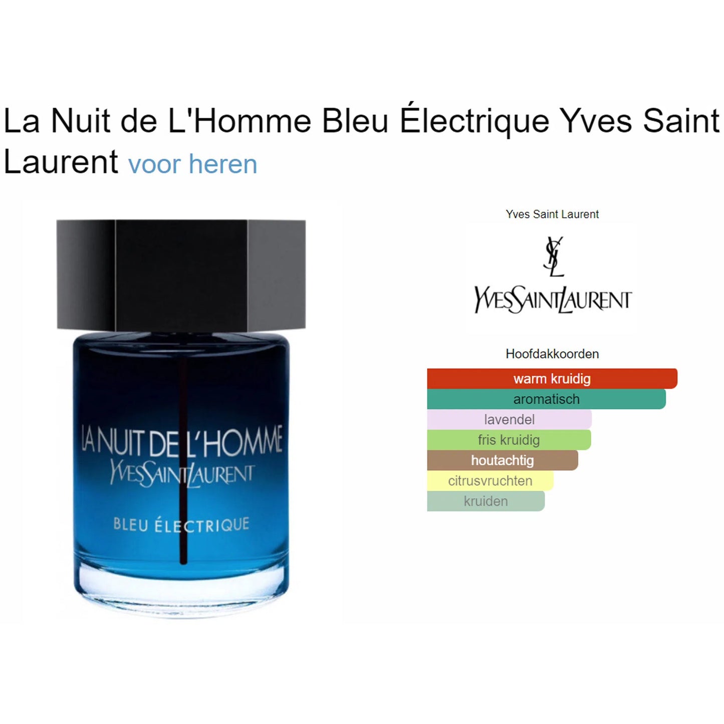Fragrantica Parfum Tester Yves Saint Laurent Yves Saint Laurent La Nuit de L’Homme Bleu Électrique Eau de Toilette voor Heren Eau de Toilette | Parfumstaaltjes
