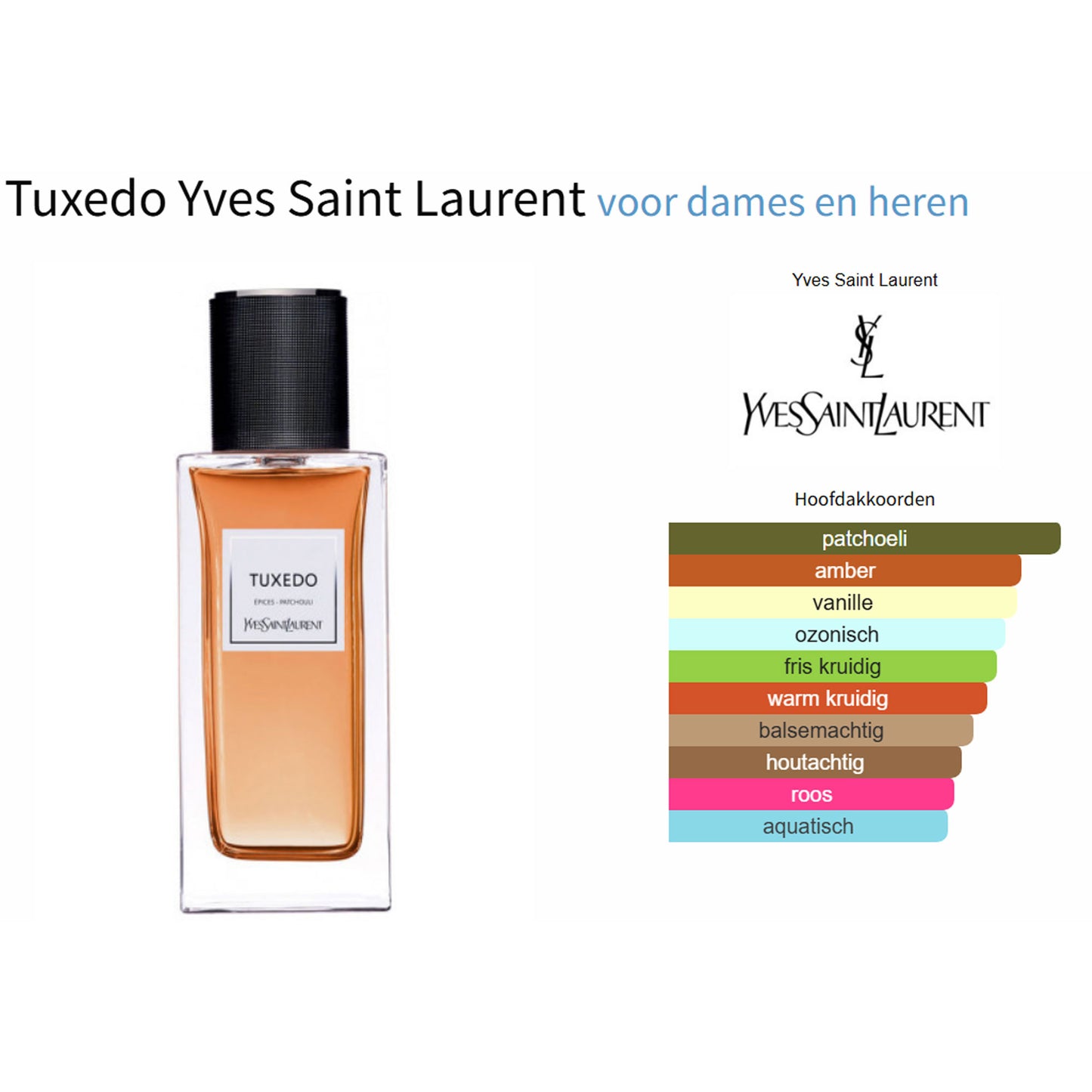 Fragrantica Parfum Tester Yves Saint Laurent Yves Saint Laurent Tuxedo Eau de Parfum voor dames en heren Eau de Parfum | Parfumstaaltjes