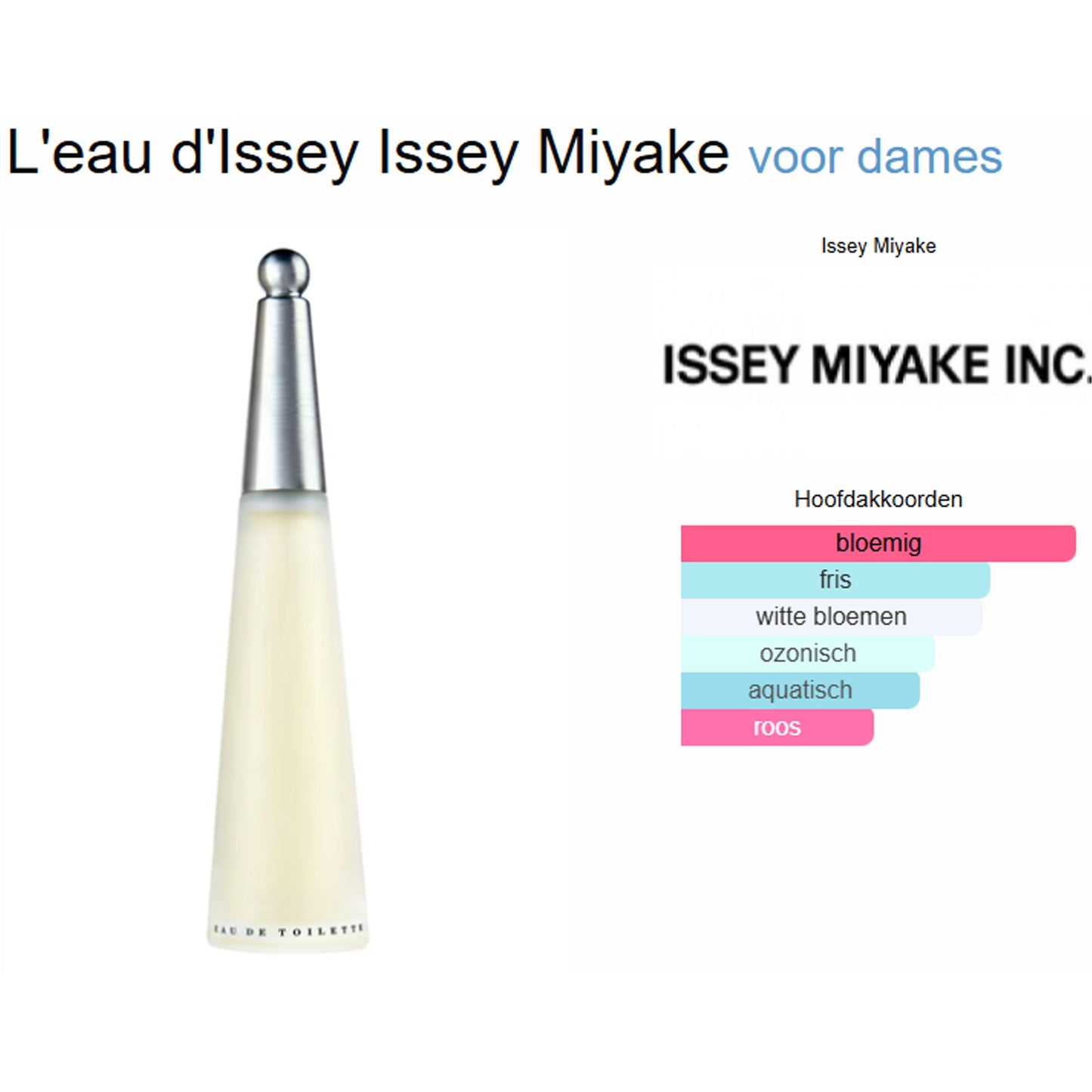 Issey Miyake L'Eau d'Issey Eau de Toilette voor Dames