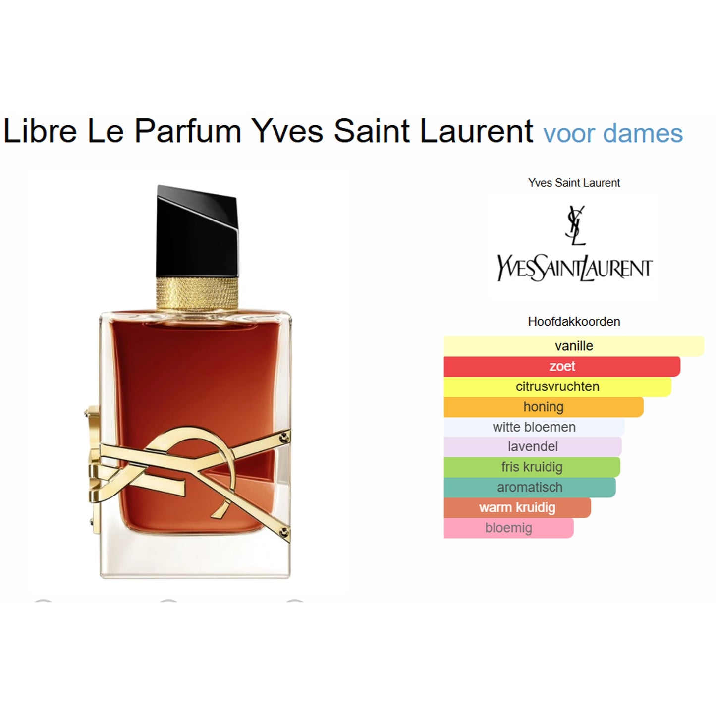 Yves Saint Laurent L Libre Le Parfum Eau de Parfum voor Dames